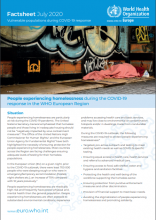 People experiencing homelessness during the COVID-19 response in the WHO European Region: (Factsheet - Vulnerable populations during COVID-19 response)